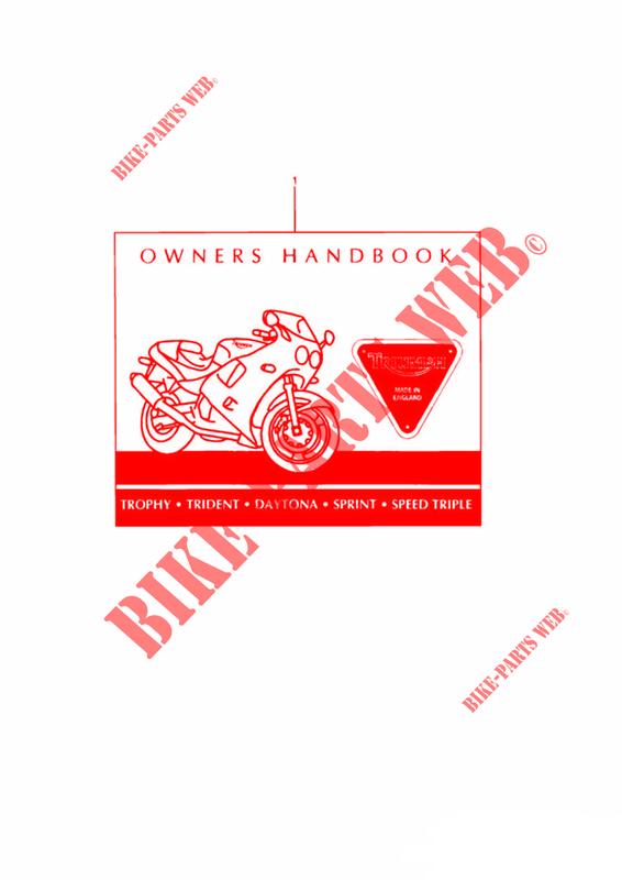 OWNERS HANDBOOK FROM 29156 UP TO 67999 for Triumph TRIDENT