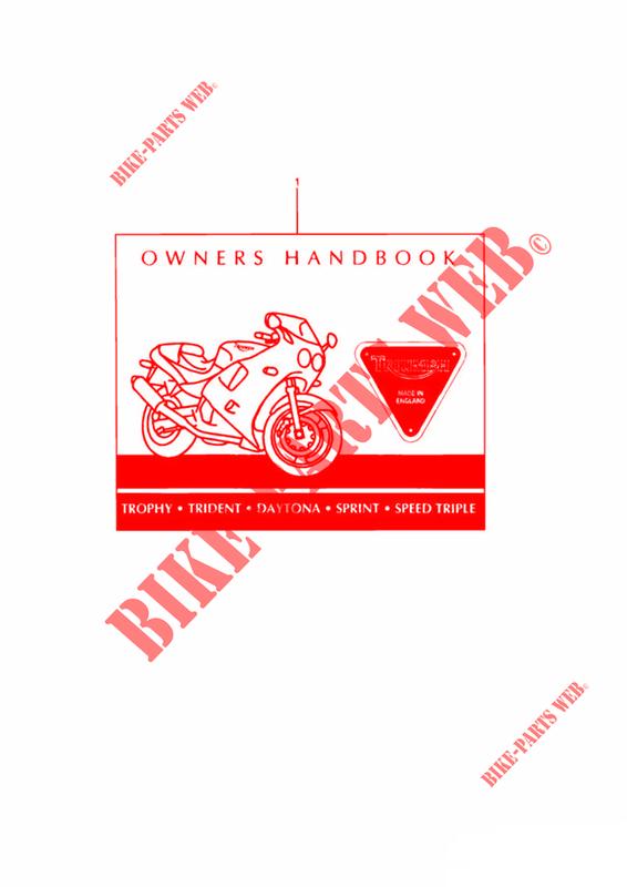 OWNERS HANDBOOK UP TO 9082 for Triumph TRIDENT