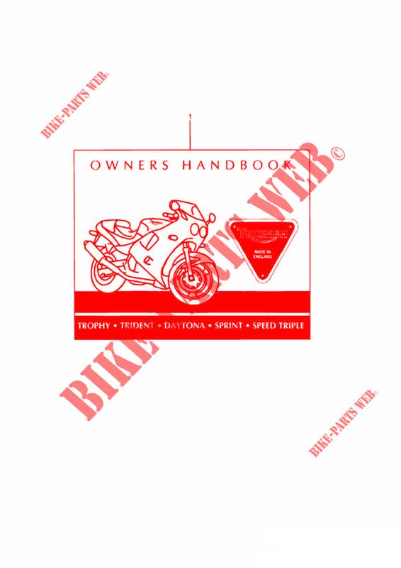 OWNERS HANDBOOK FROM 9083 UP TO 16921 for Triumph TROPHY