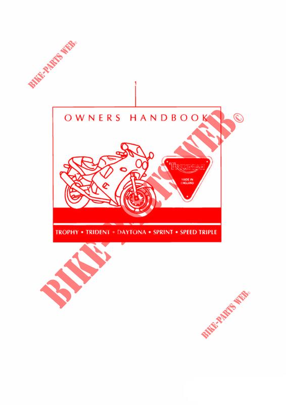 OWNERS HANDBOOK FROM 9083 UP TO 16921 for Triumph DAYTONA 1200, 900 & SUPER III