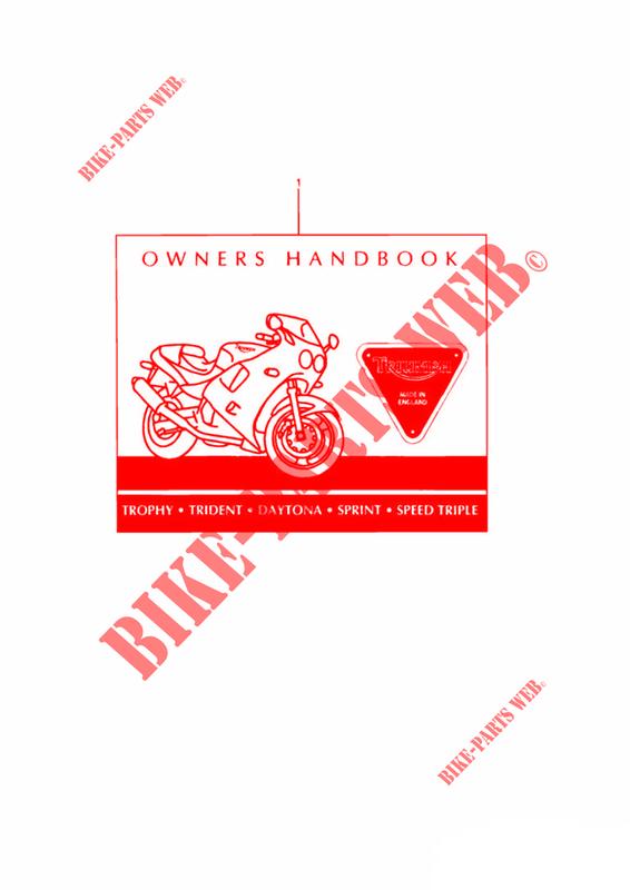 OWNERS HANDBOOK UP TO 9082 for Triumph DAYTONA 1200, 900 & SUPER III